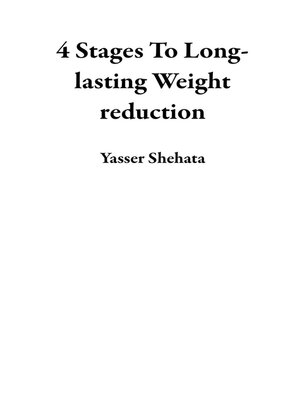 cover image of 4 Stages     to Long-lasting Weight reduction